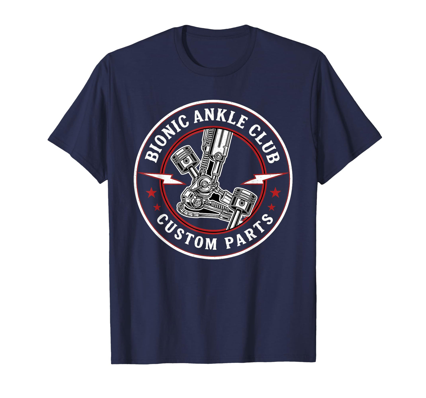 Bionic Ankle Replacement Recovery Bionic Ankle Surgery T-Shirt