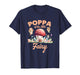 Poppa of The Little Fairy 1St Birthday Girl Fairytale T-Shirt