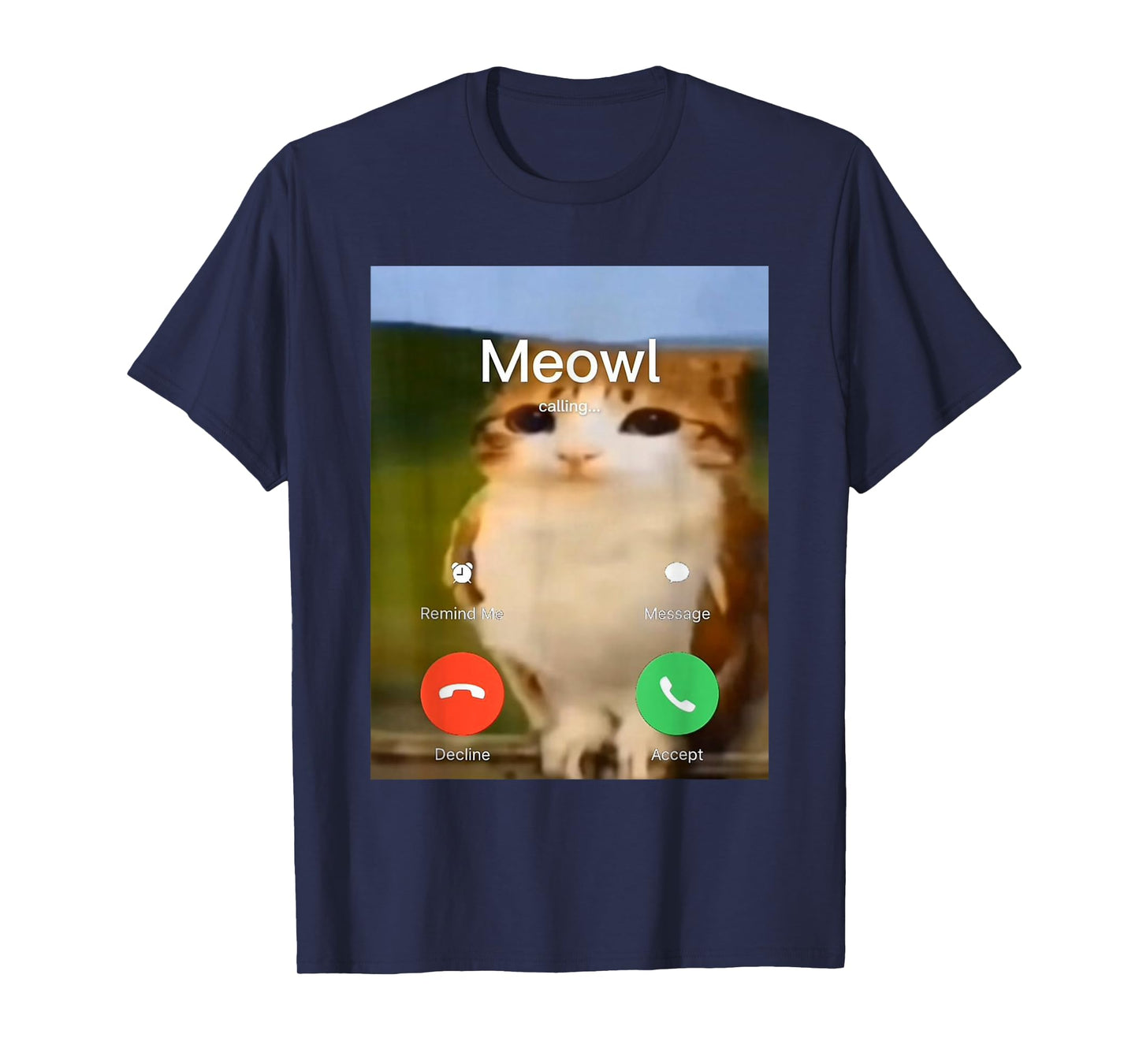 Meowl Calling Remind Message Accept Phone Call Cat Meme Owl T-Shirt