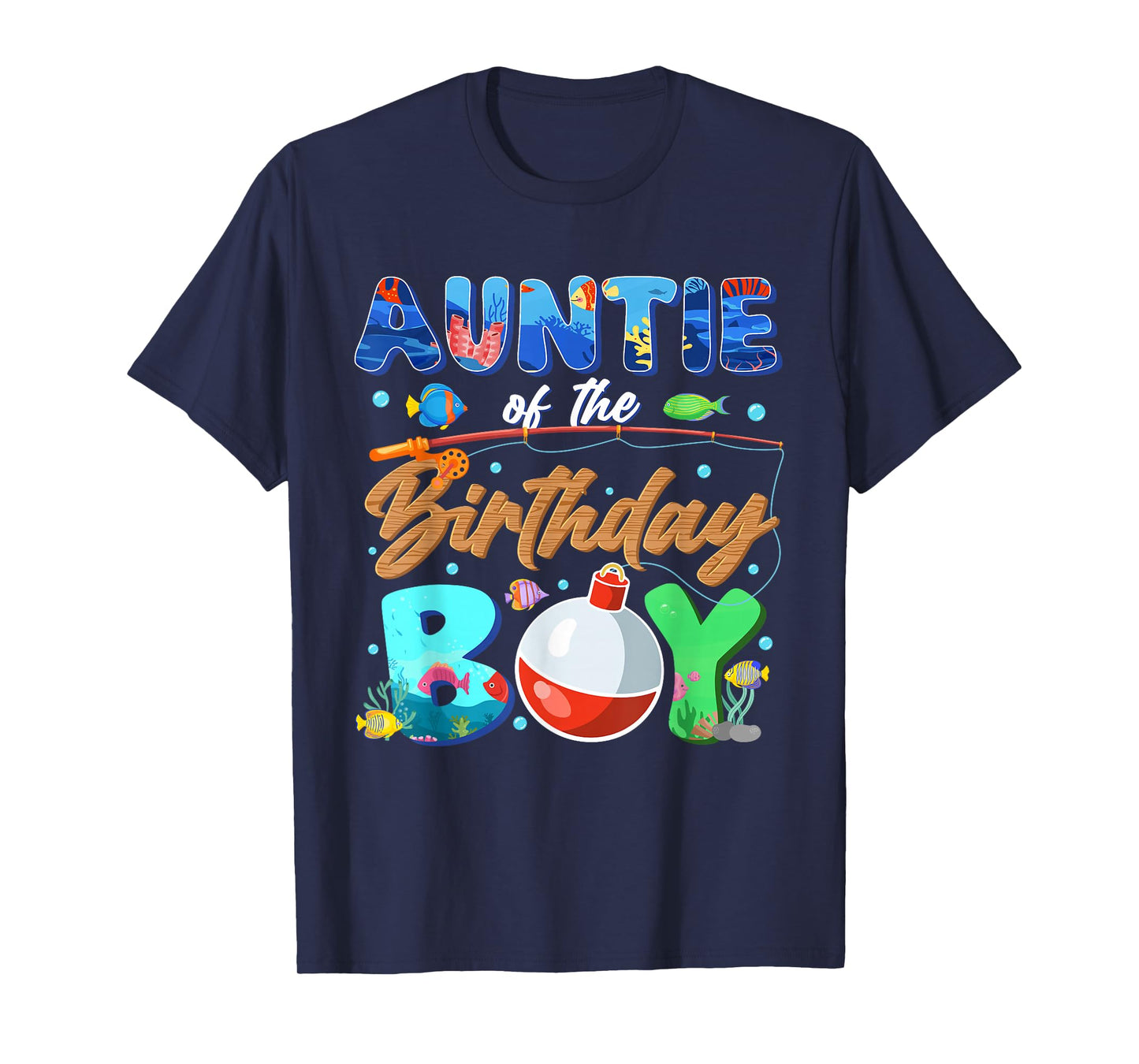 Auntie of The Birthday Boy Fishing Family Matching Bday T-Shirt