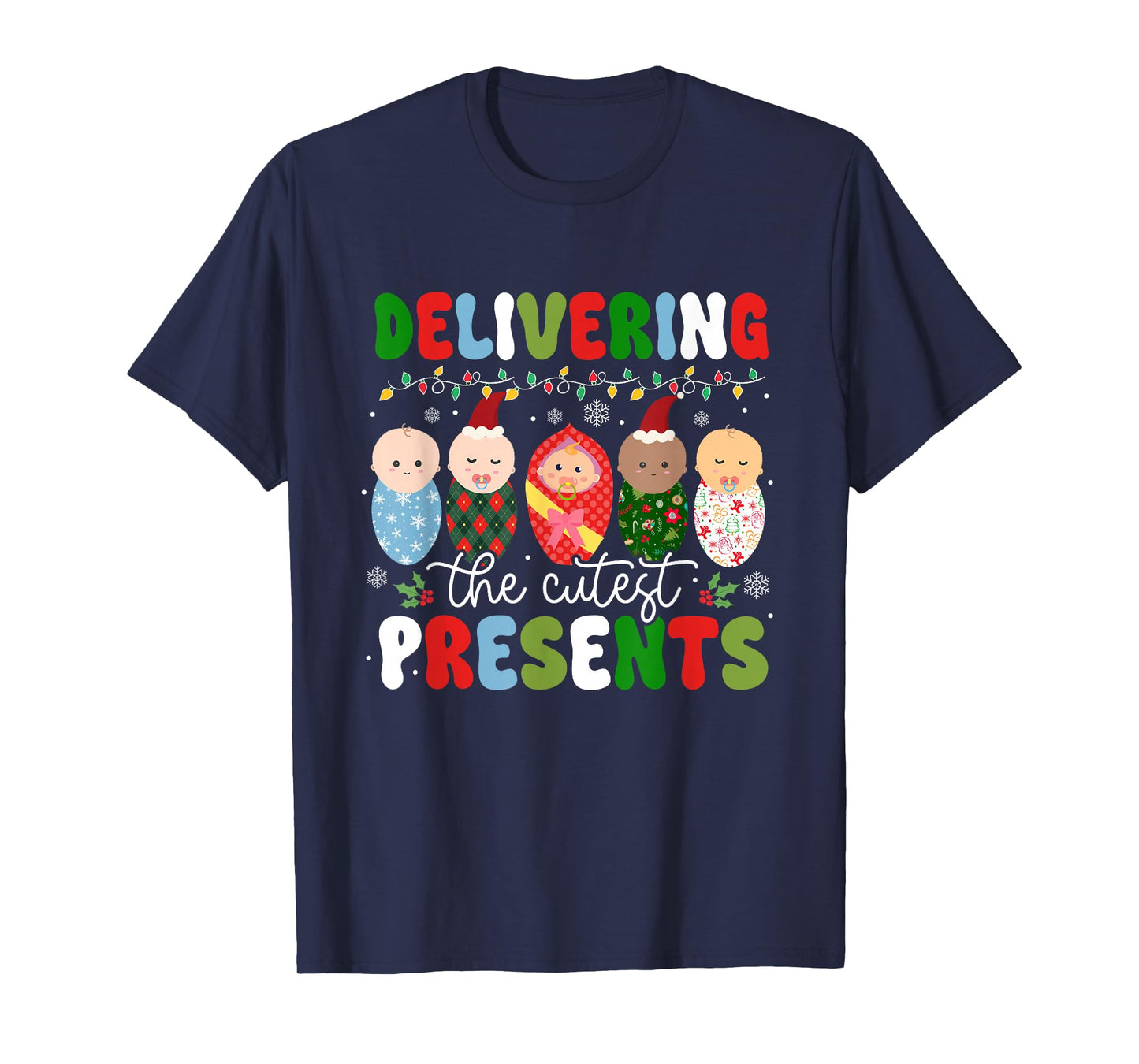 Delivering The Cutest Presents Labor & Delivery Christmas T-Shirt