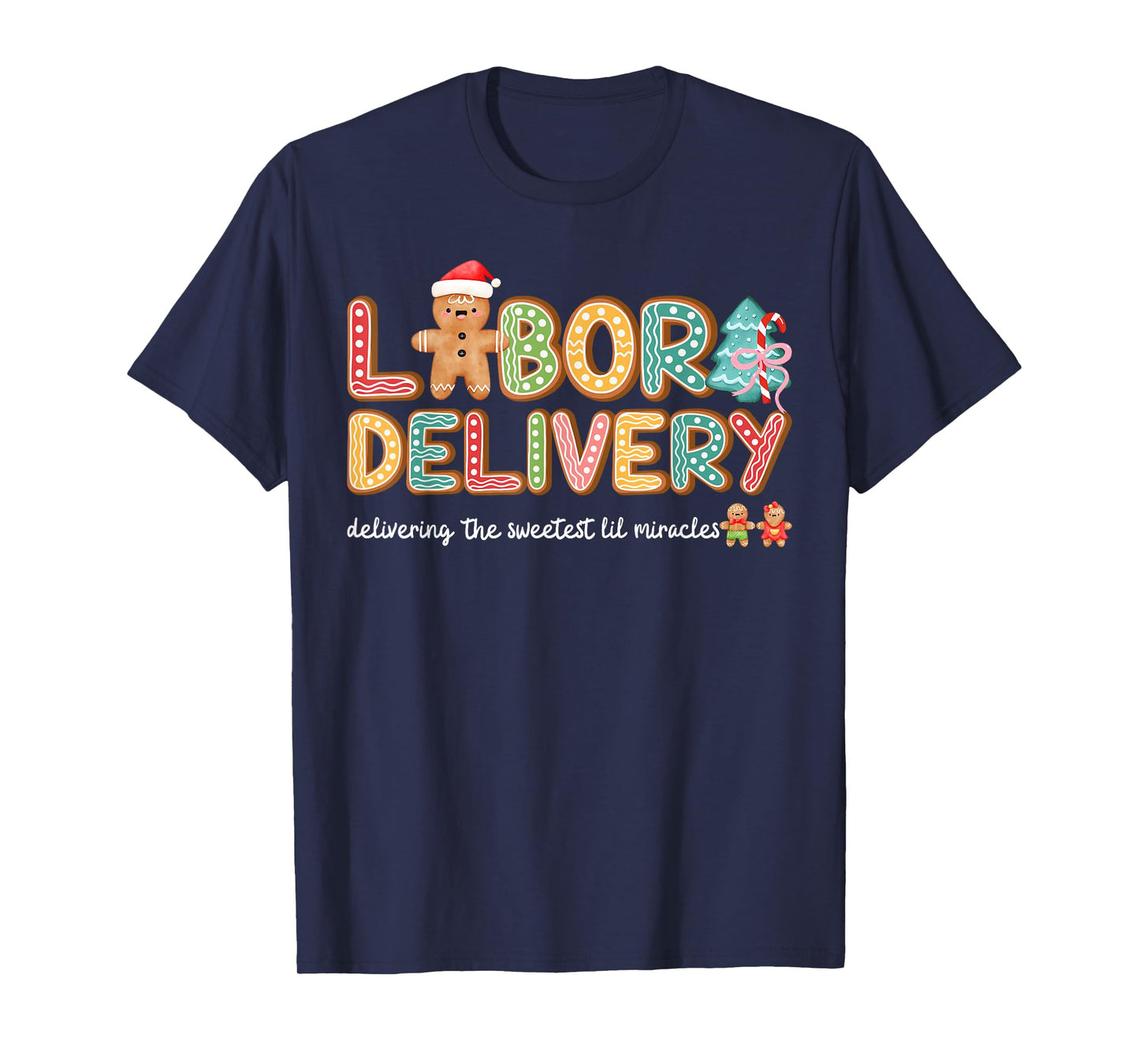 Groovy Labor and Delivery Christmas L&D Nurse Gingerbread T-Shirt