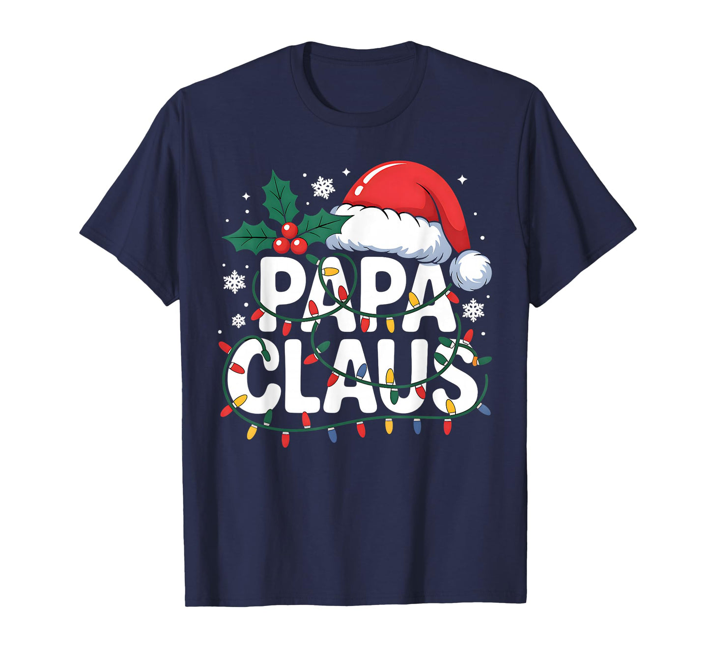 Papa Claus Christmas Lights Santa Family Matching Holiday T-Shirt
