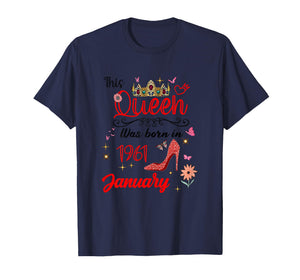 January 1961 Birthday This Queen was Born in January 1961 T-Shirt