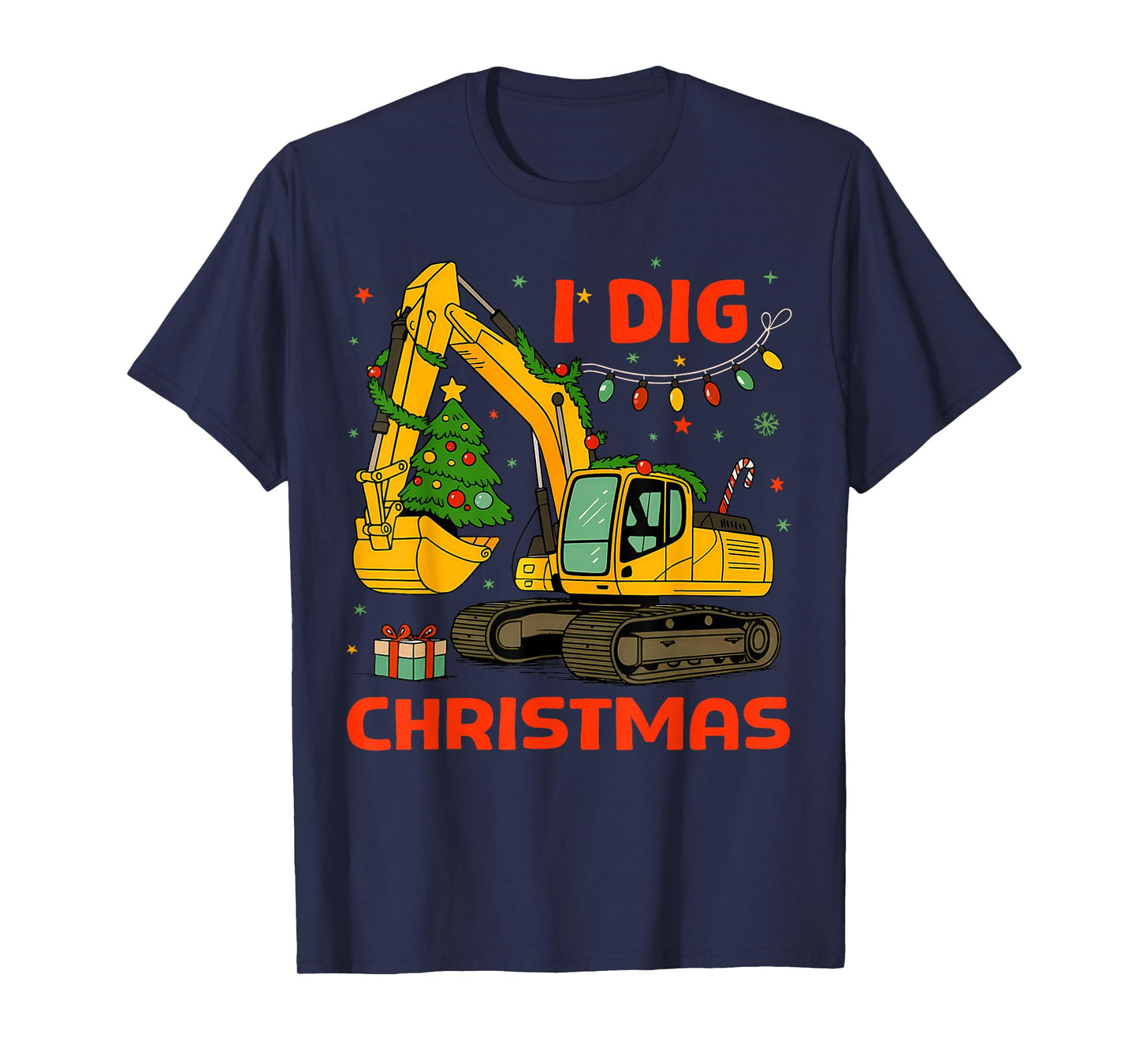 I Dig Christmas Excavator Construction Truck Digging Xmas T-Shirt