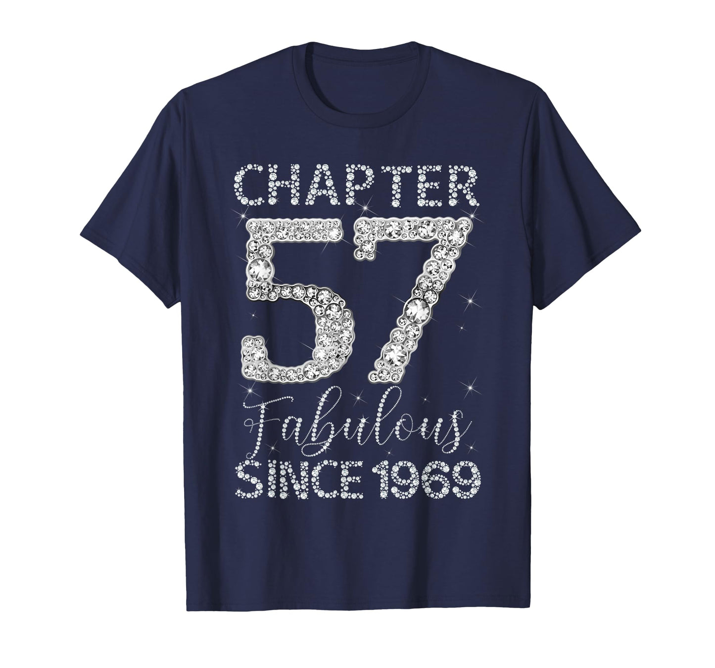 Chapter 57 Fabulous Since 1969 Happy 57Th Birthday Girl Lady T-Shirt