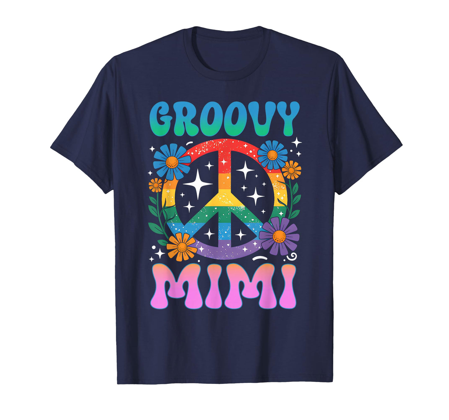Groovy Mimi Floral Hippie Funny Mother's Day Mom Women T-Shirt