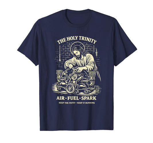 Funny Holy Trinity Air Fuel Spark Christian Mechanic T-Shirt
