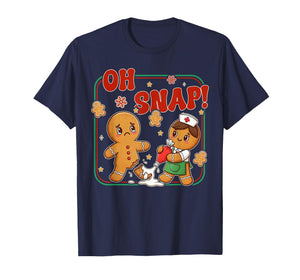 Oh Snap Gingerbread Nurse Funny Nursing Christmas Holiday T-Shirt