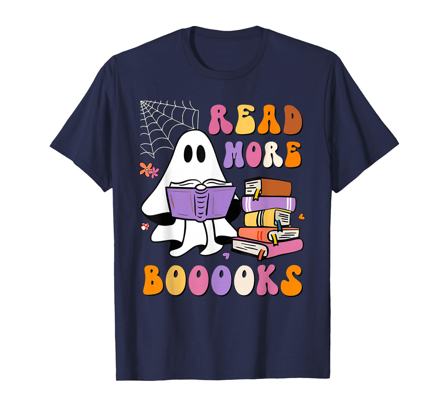 Read More Books Ghost Reading Book Teacher Halloween Funny T-Shirt