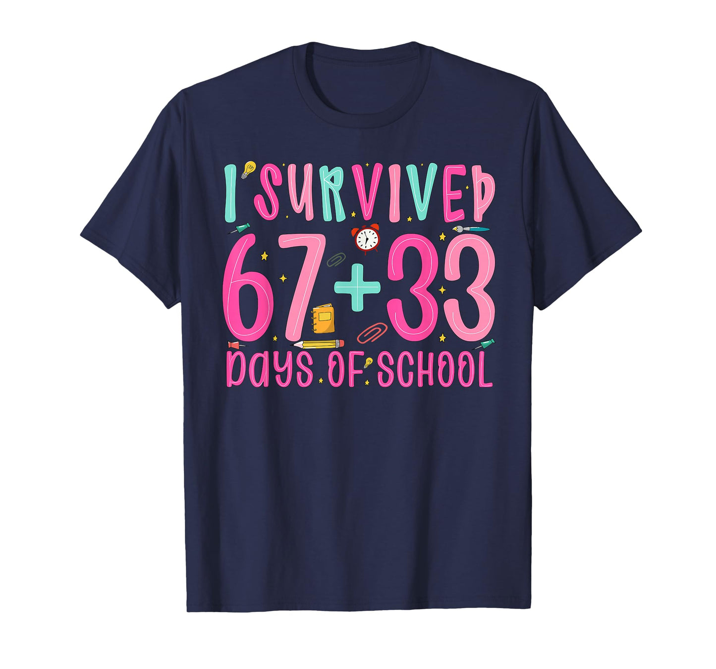 I Survived 67+33 Days of School Teacher Boys Girls 100 Days T-Shirt
