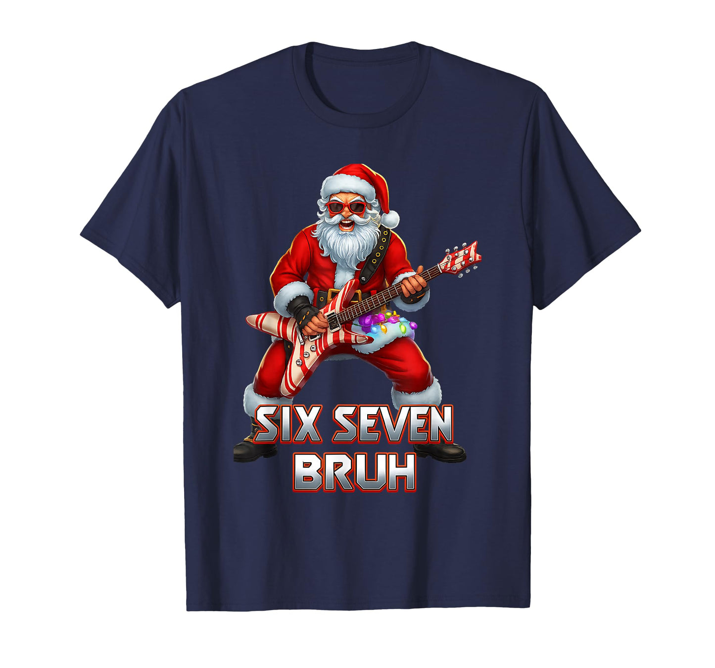 Funny Six Seven Christmas 6-7 Meme Rock Santa Six Seven Bruh T-Shirt