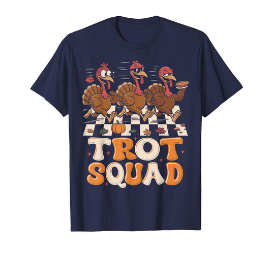 Thanksgiving Turkey Trot Squad 2025 Trot Race Women Men Kids T-Shirt