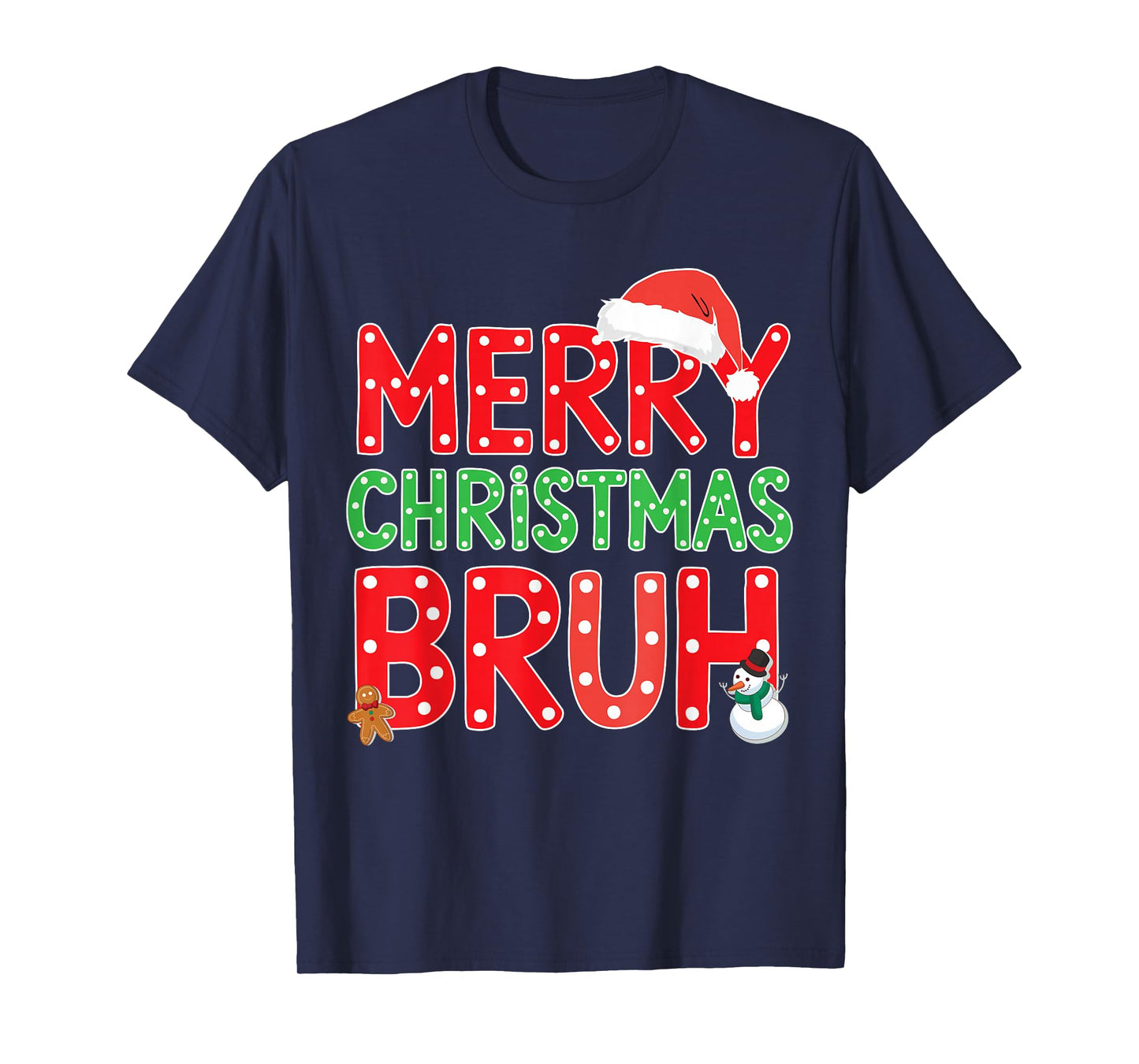 Merry Christmas Bruh Funny Santa Claus Retro Men Women Kids T-Shirt
