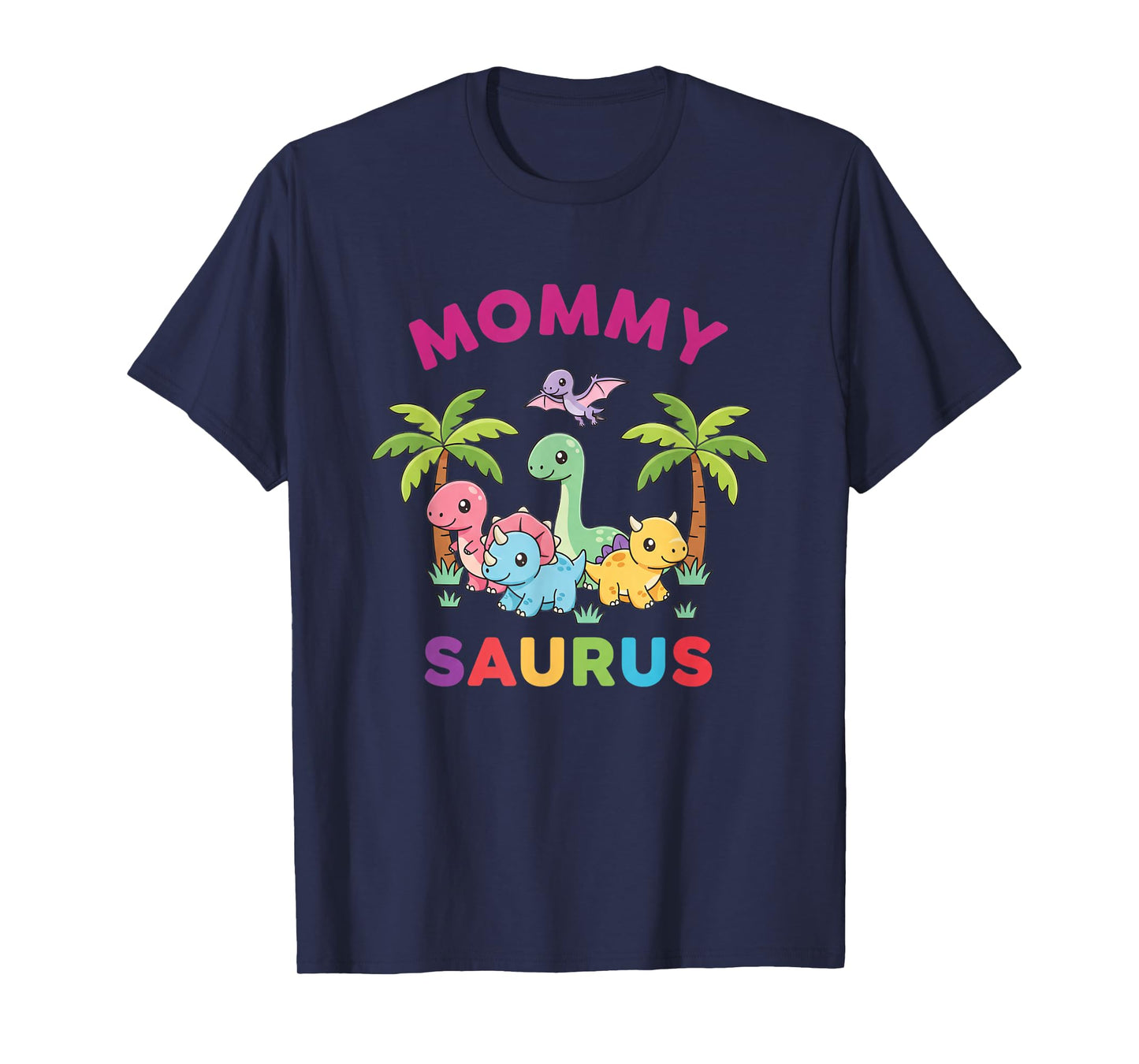 Mythical & Prehistoric Mommy Saurus Dinosaur Mom Family T-Shirt