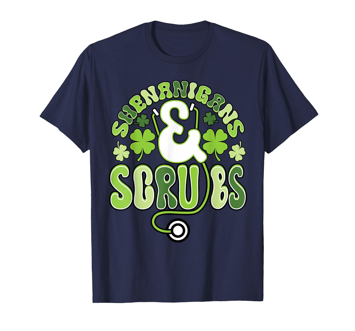St Patricks Day Nurse Shenanigans and Scrubs Nursing Student T-Shirt