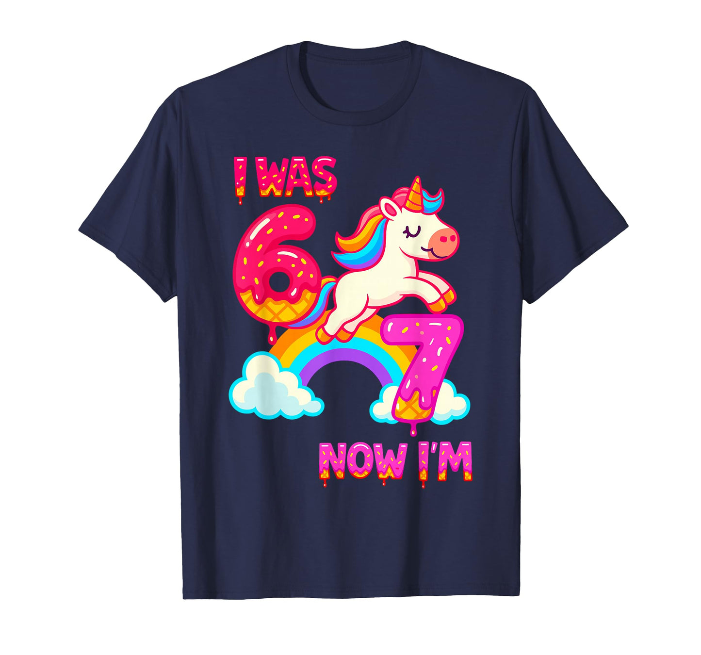 7 Year Old Birthday 67 was 6 Now I'm 7 Dabbing Unicorn Girls T-Shirt