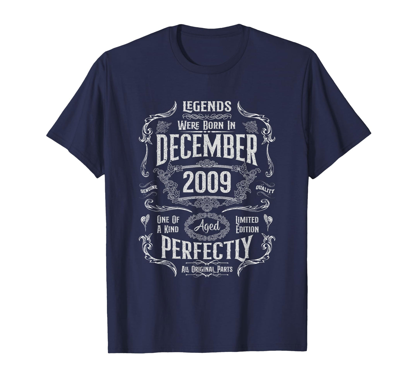 Vintage 16th Birthday Legends were Born in December 2009 T-Shirt