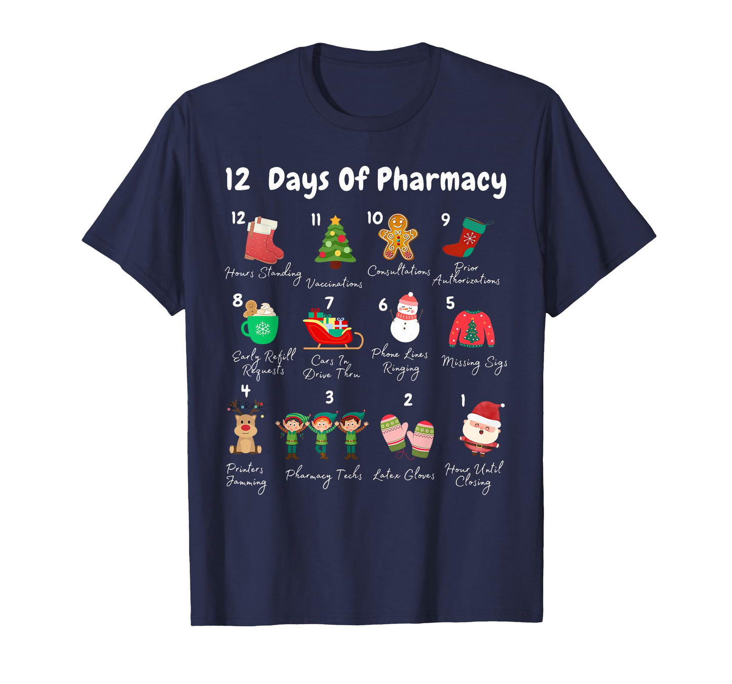 12 Days of Pharmacy Christmas Pharmacist Tech CPhT Pajama T-Shirt