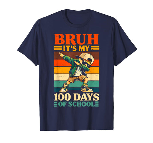 Bruh Its My 100 Days of School Dabbing Boy Men Kid T-Shirt