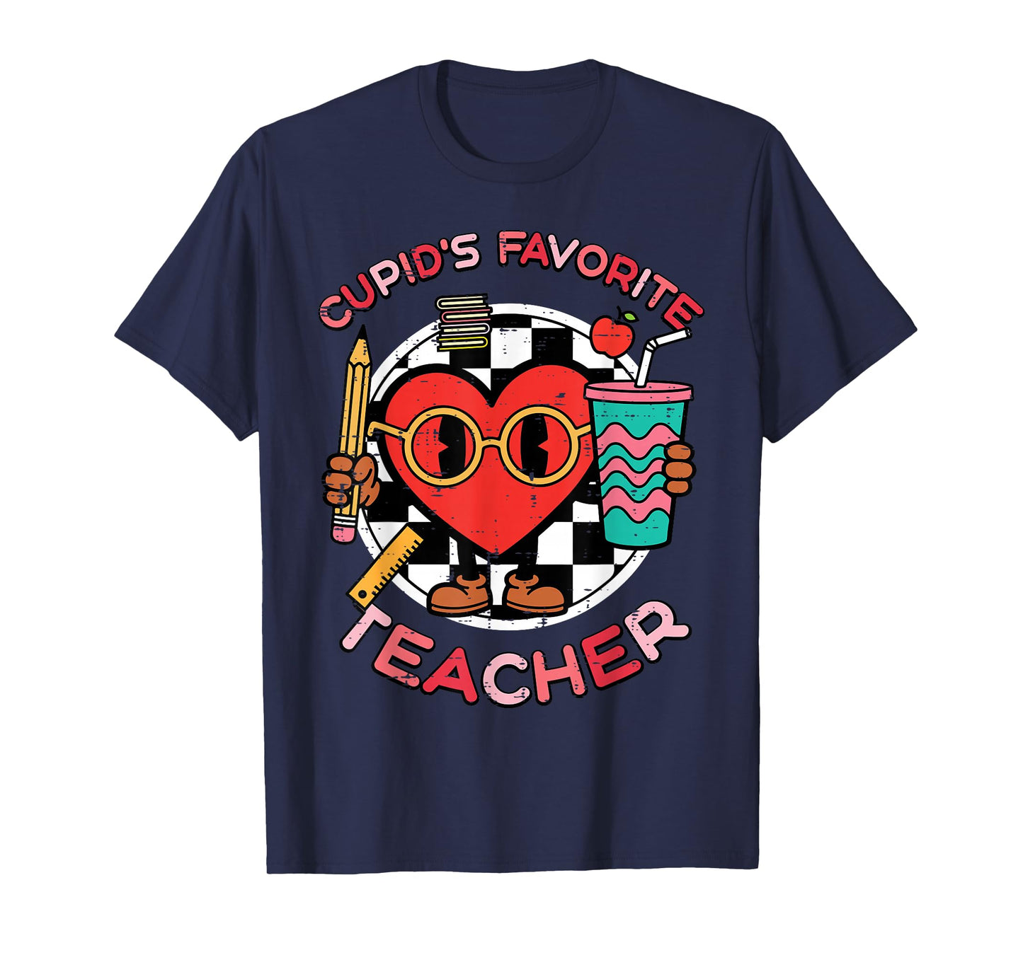Valentines Day Cupids Favorite Teacher Funny Heart Women Men T-Shirt