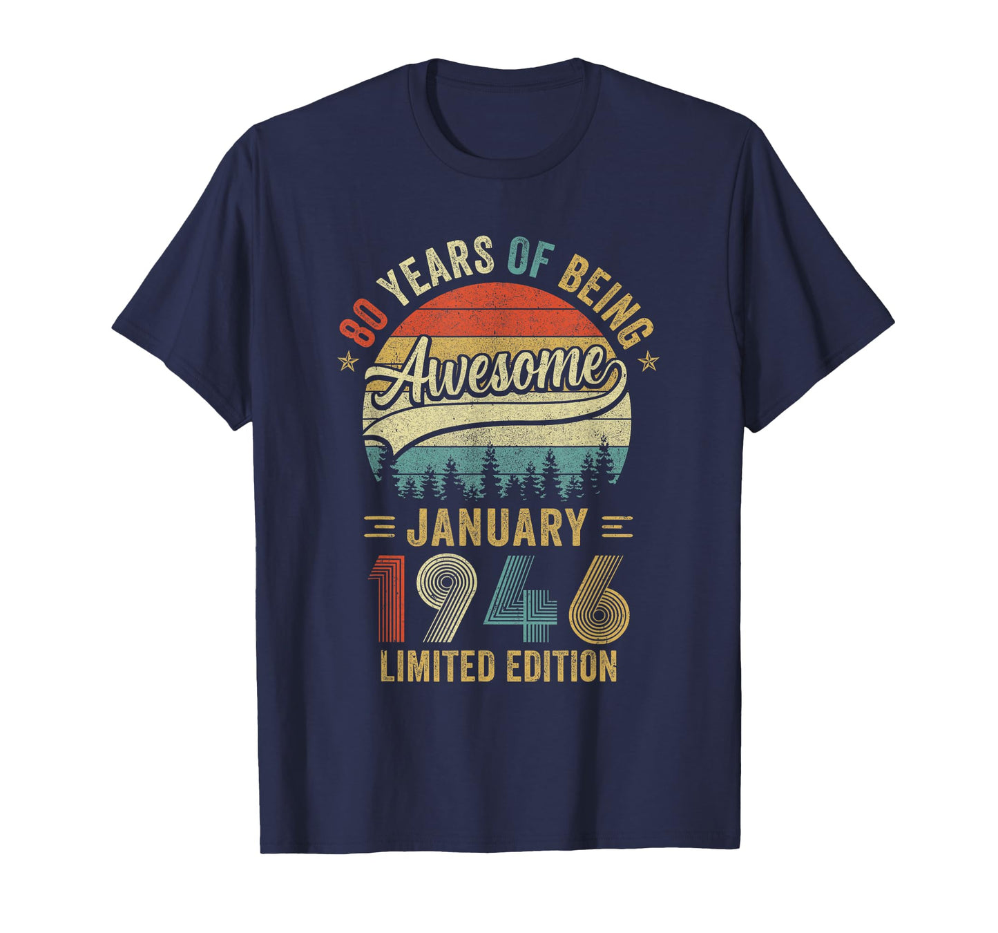 Vintage January 1946 Old 80Th Birthday Men Women T-Shirt