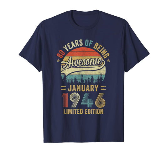 Vintage January 1946 Old 80Th Birthday Men Women T-Shirt