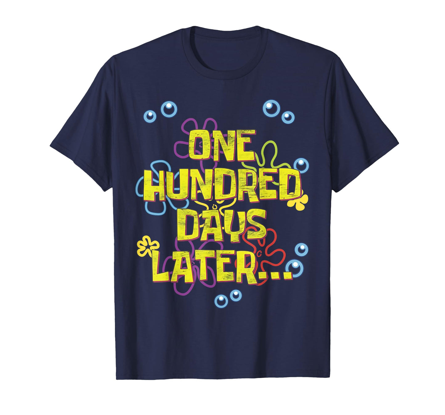 Funny One Hundred Days Later 100th Day of School T-Shirt
