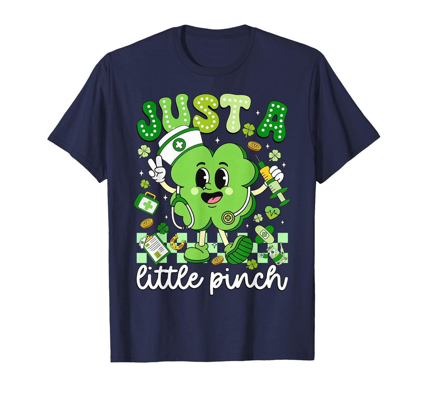 Just A Little Pinch Shamrock Nurse St Patricks Day Women T-Shirt