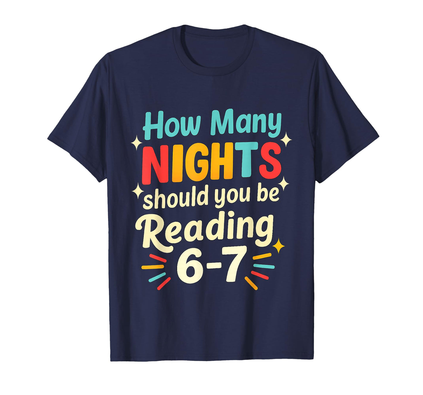 How Many Nights A Week Should You Be Reading 67 T-Shirt