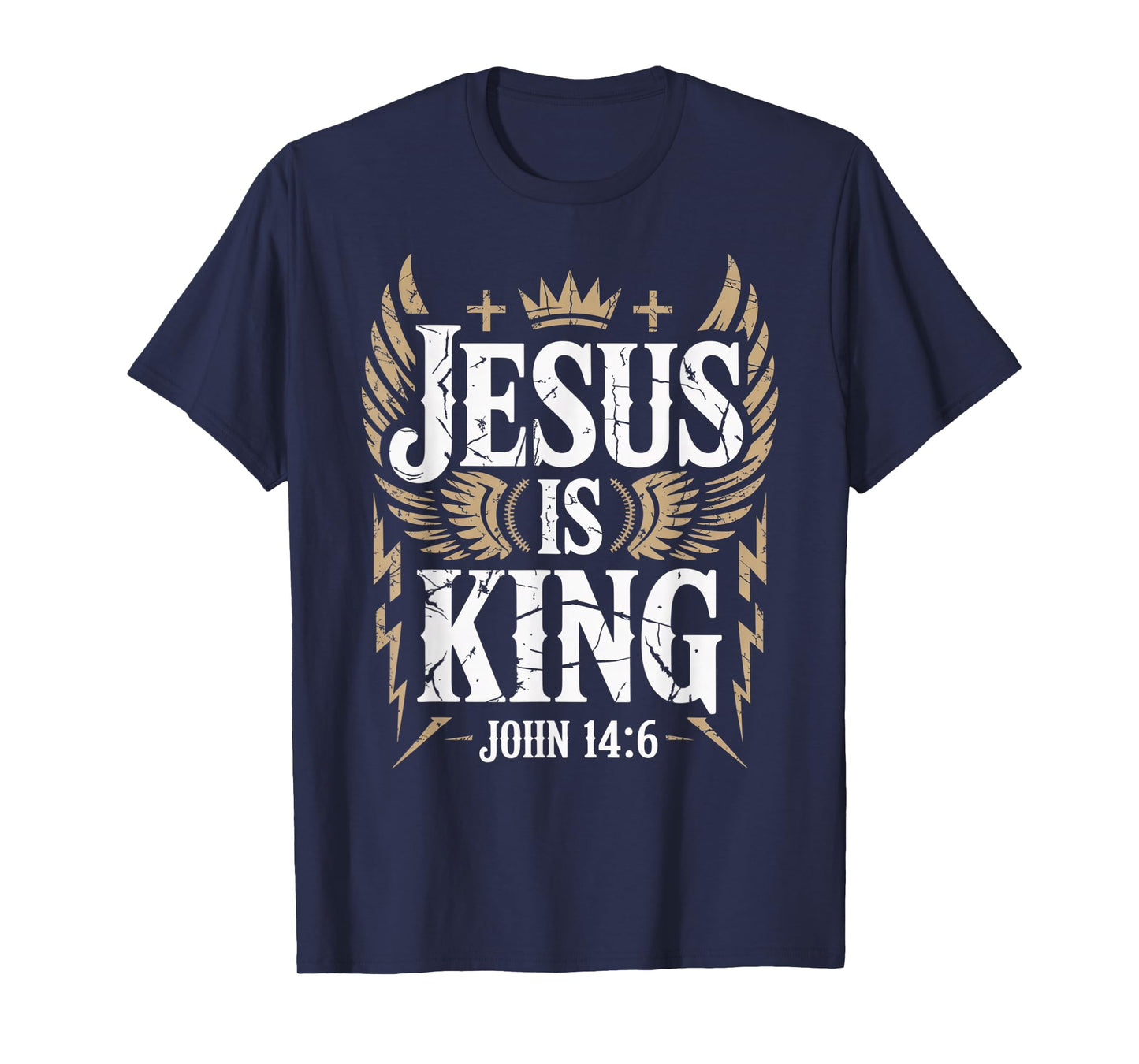 Jesus is King Bible Verse John 14:6 Christian God Religious T-Shirt