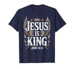Jesus is King Bible Verse John 14:6 Christian God Religious T-Shirt