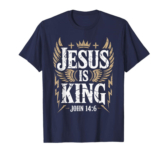 Jesus is King Bible Verse John 14:6 Christian God Religious T-Shirt