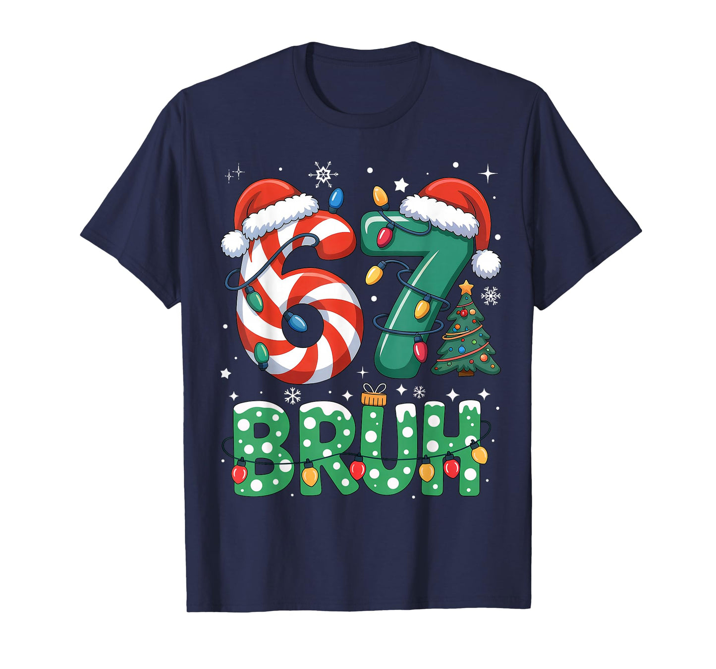 Bruh 67 Six Seven 6 7 Meme Christmas Funny Boy Girl Kids T-Shirt