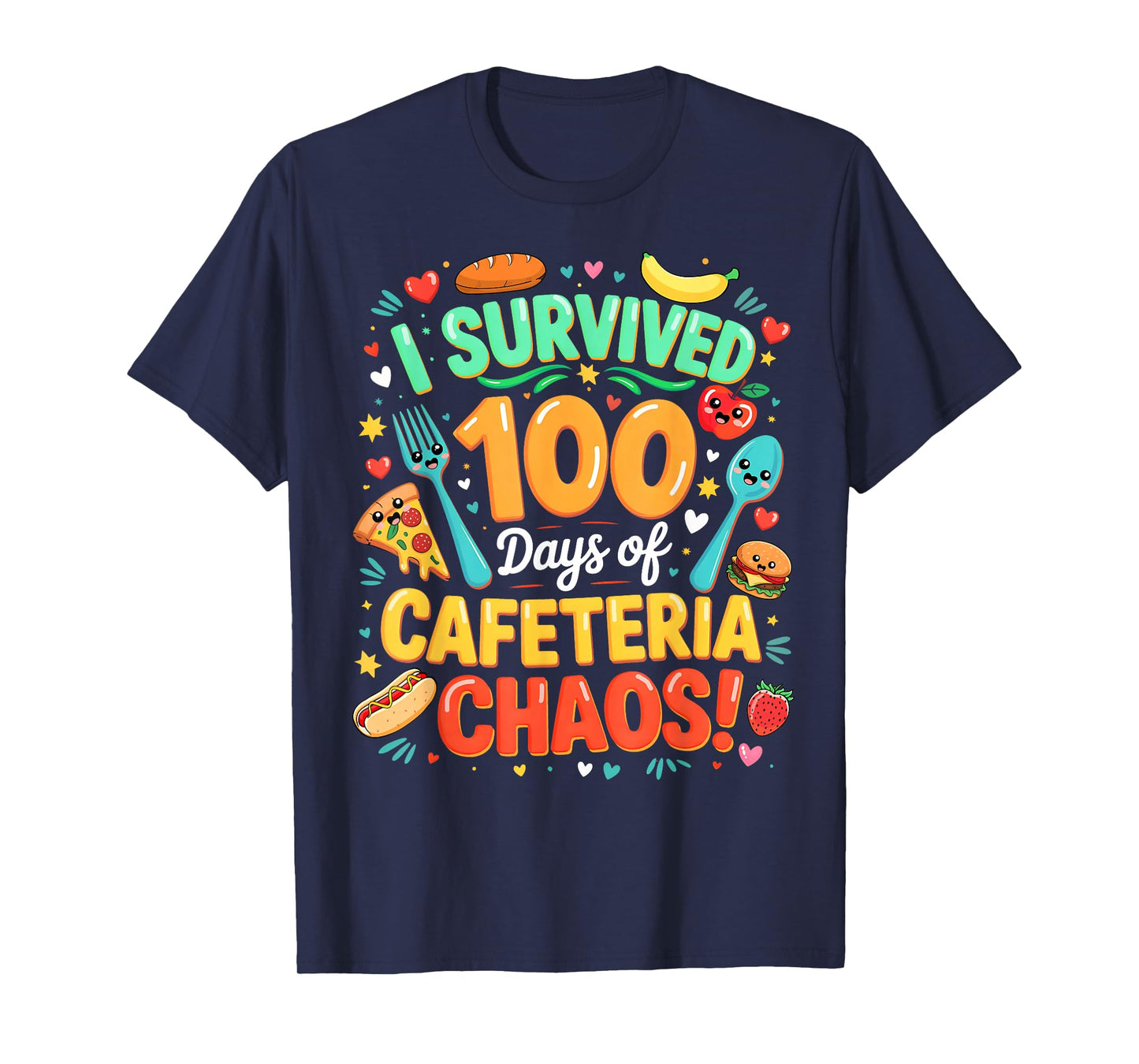 I Survived 100 Days of School Cafeteria Chaos Lunch Lady T-Shirt