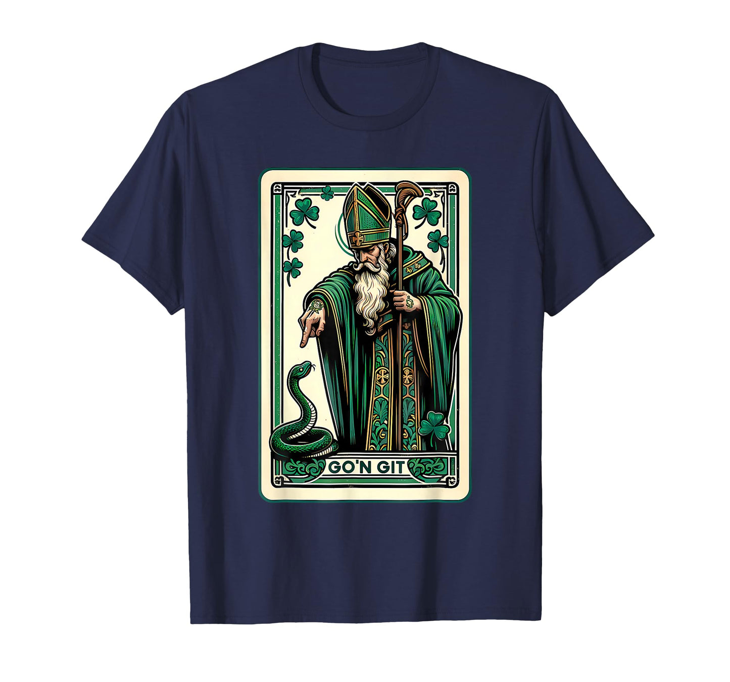 Tarot Card Funny St Patricks Day Tee Go'n git st Patrick T-Shirt
