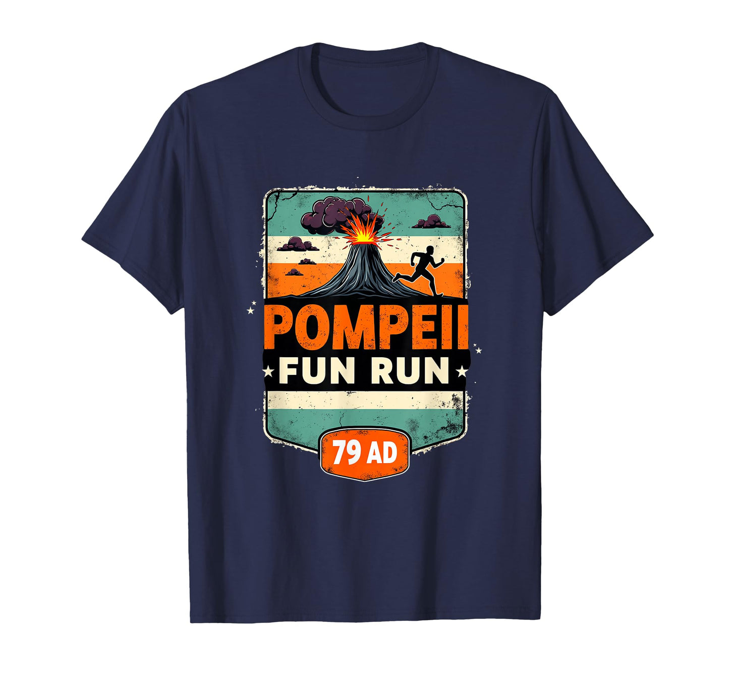 Pompeii Fun Run 79 AD Vintage Volcano Running Event T-Shirt