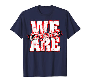 We are Cardinals Back to School Spirit R T-Shirt