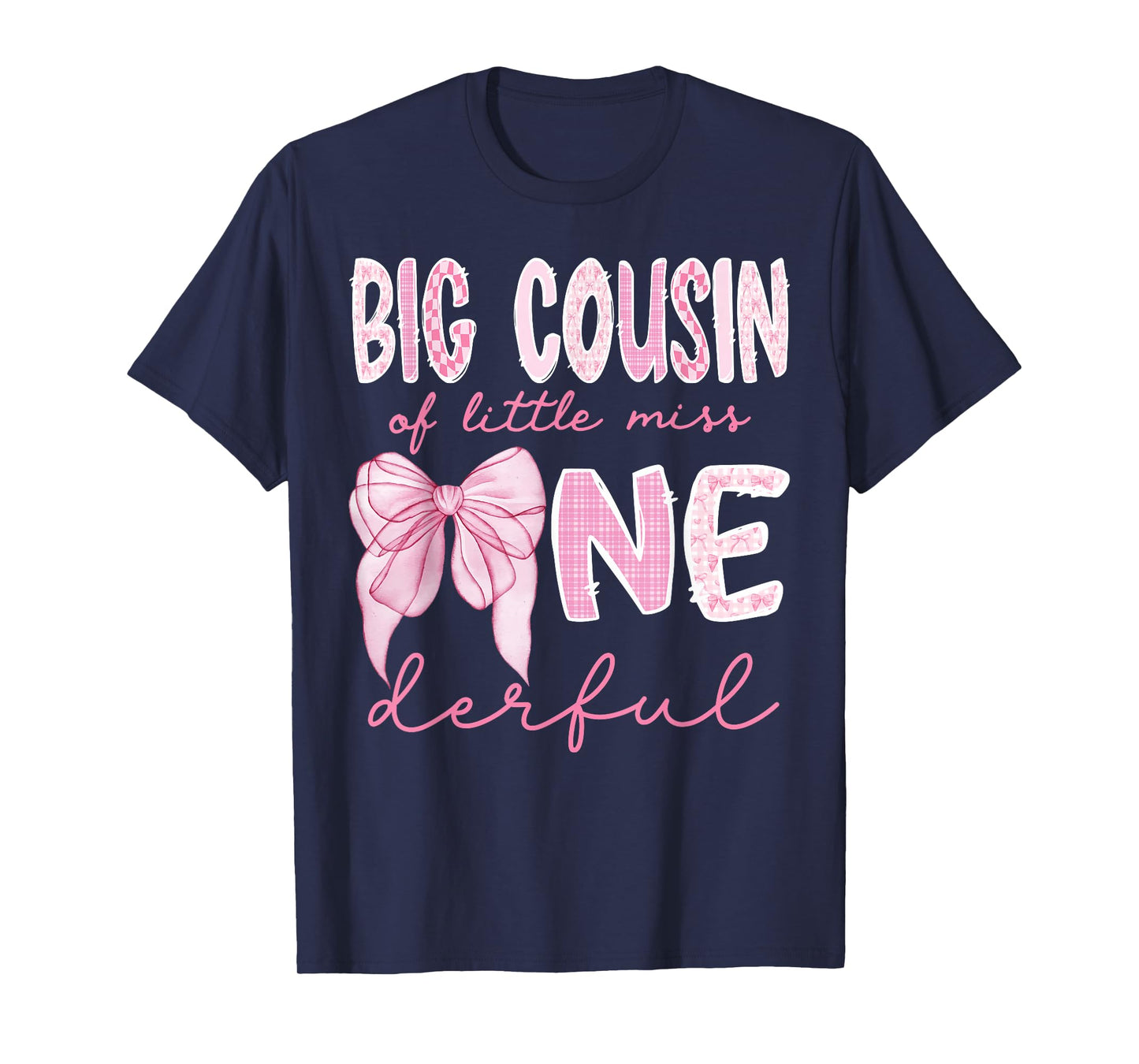 Big Cousin of Little Miss Onederful First Birthday Girl Bow T-Shirt