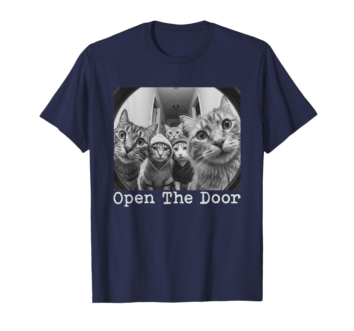 Open The Door Cat Gang Vintage Funny Cats Meme Men Women T-Shirt