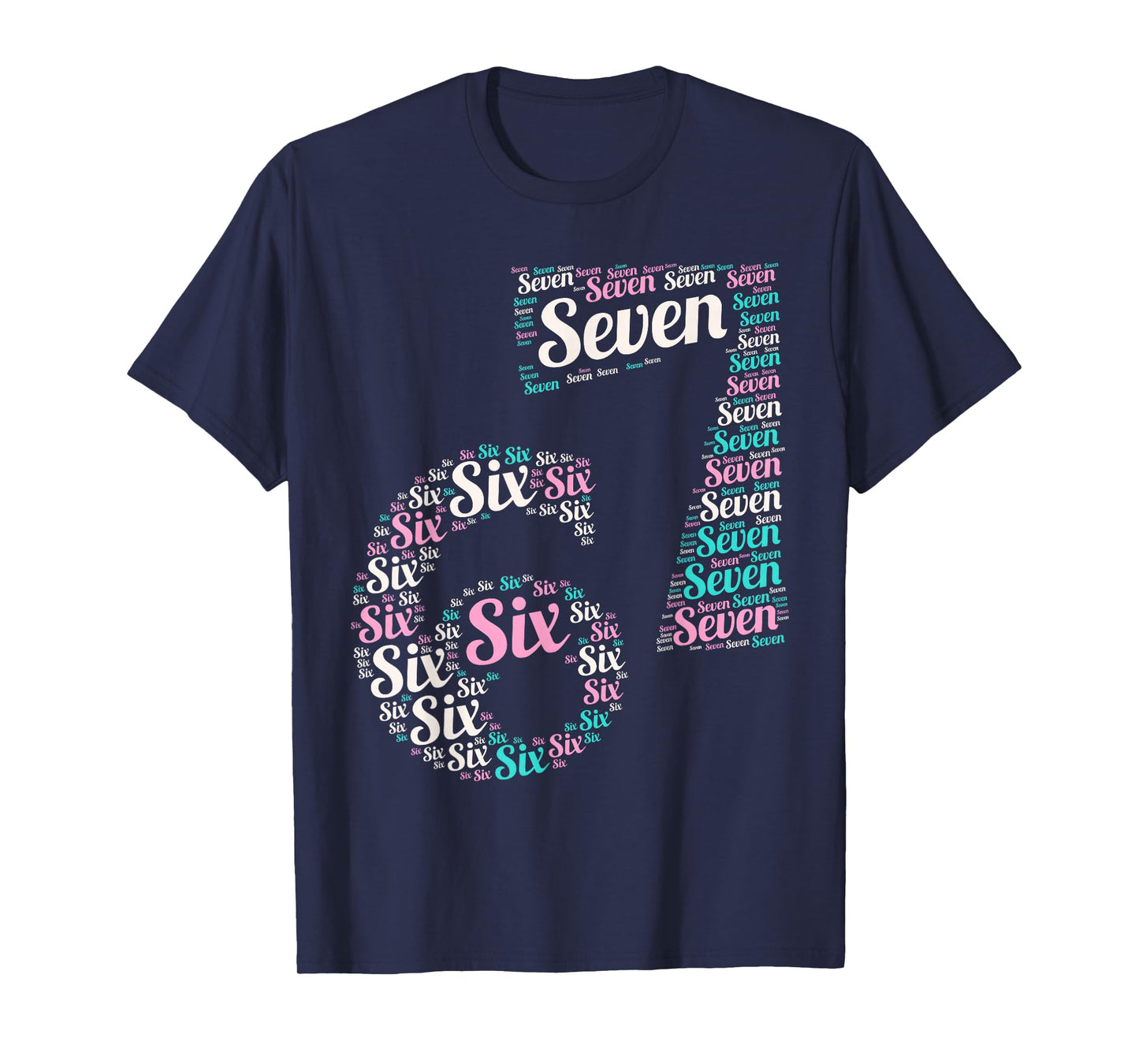 6 7 Six Seven Meme Number Cool Men Women T-Shirt