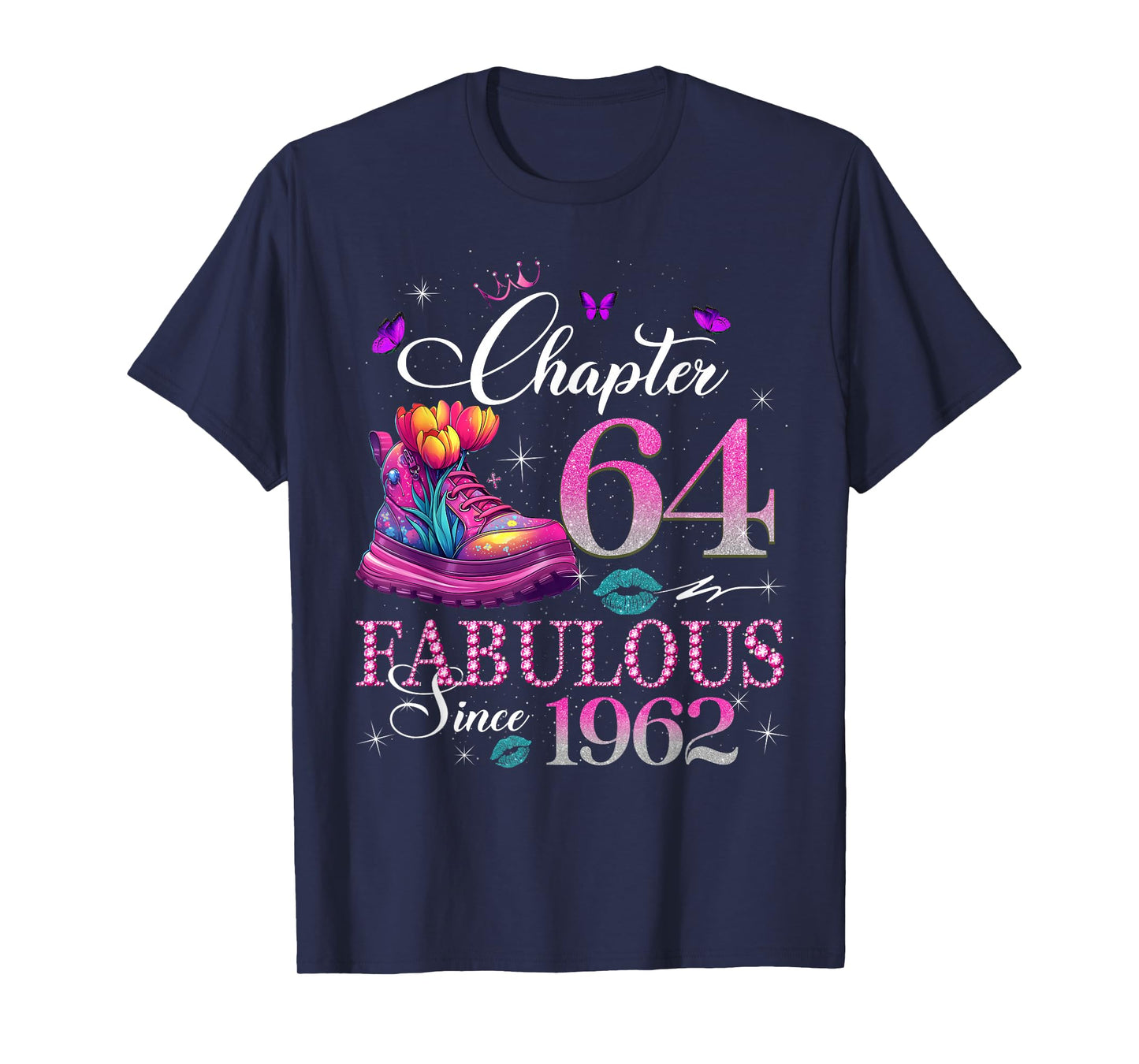 Chapter 64 Fabulous Since 1962 64th Birthday Women Girls T-Shirt