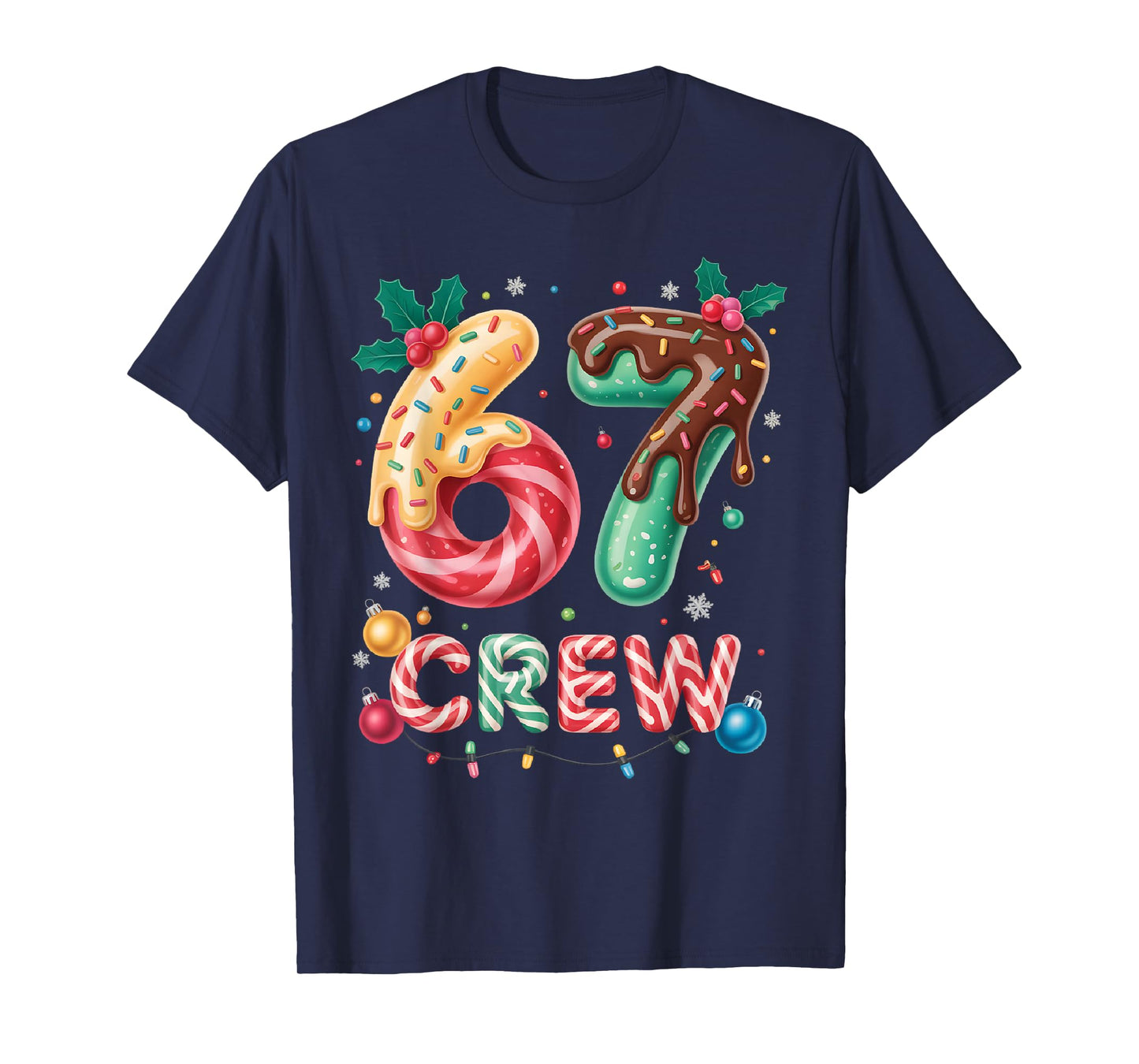 Funny 67 Six Seven Meme Christmas Crew Matching Outfit T-Shirt