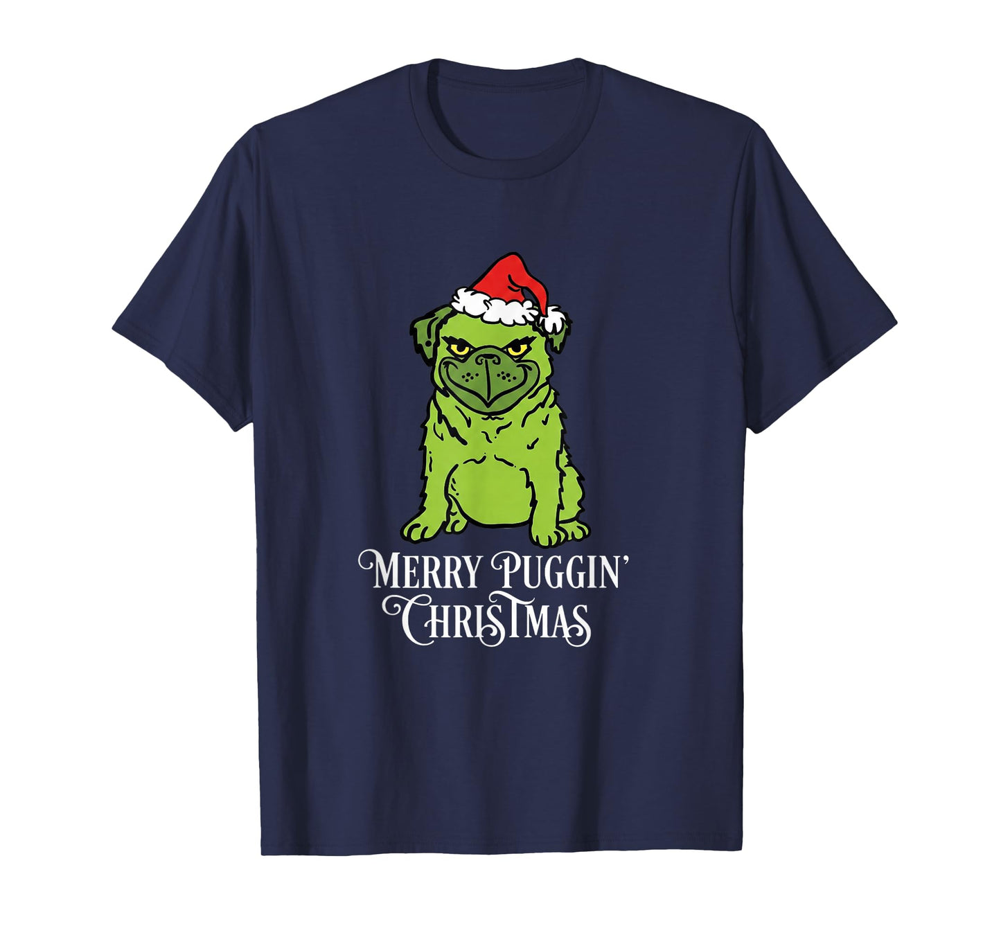 Merry Puggin' Christmas Cute Pug Dog Lover Xmas T-Shirt