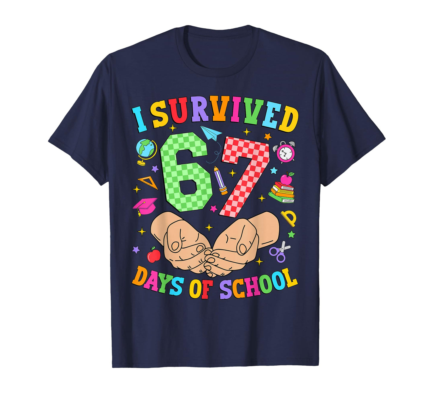 I Survived 67 Days of School Funny Six Seven 6 7 Meme Kids T-Shirt