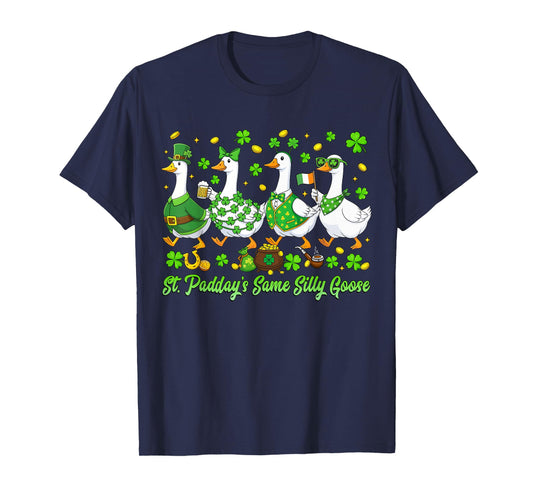 St. Paddy's Same Silly Goose St Patricks Day Women Men Kids T-Shirt