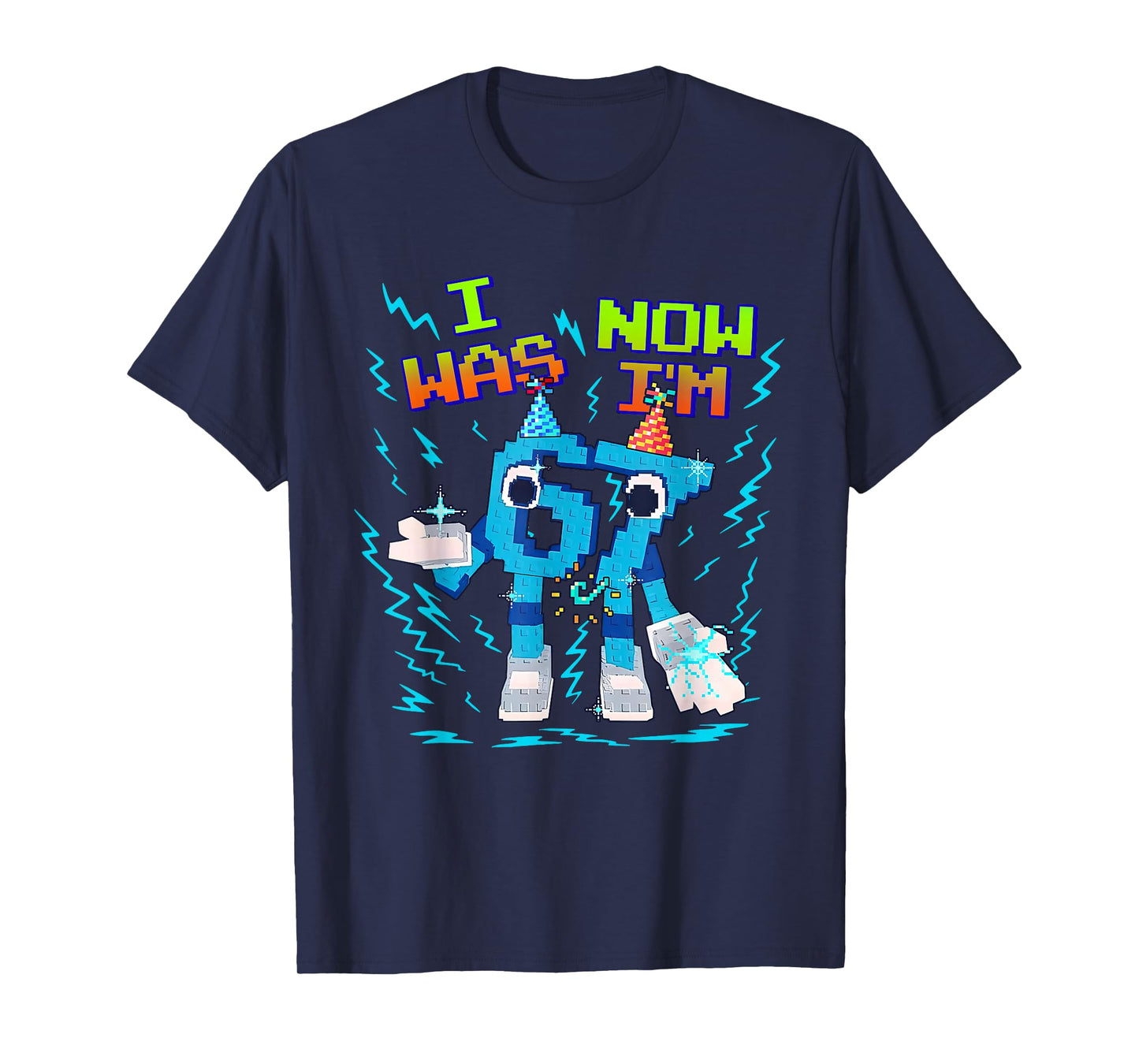 I was 6 Now I’m 7 Six Seven Funny Birthday Kids T-Shirt