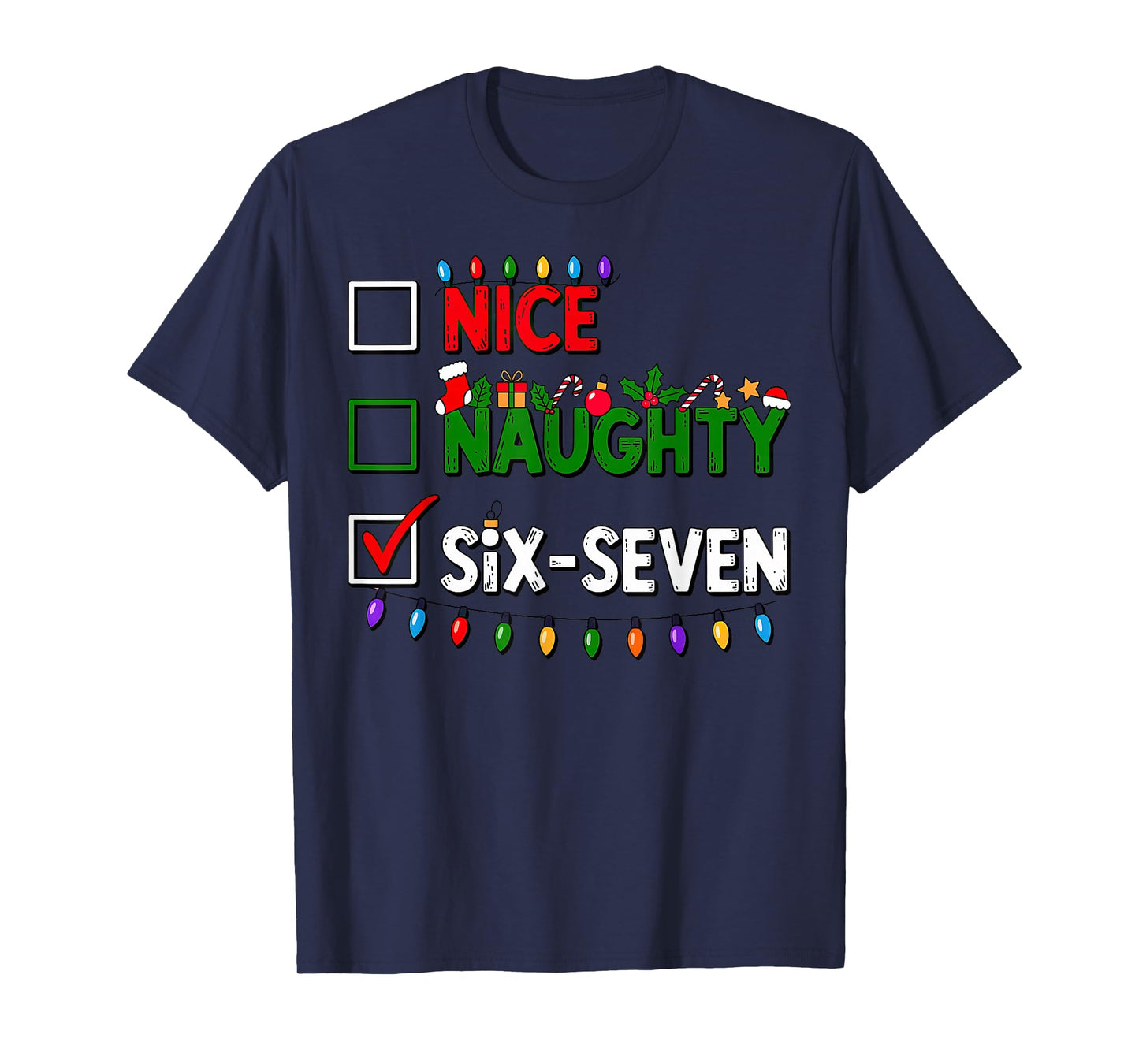 6-7 Meme Nice Naughty Six Seven 67 Christmas T-Shirt