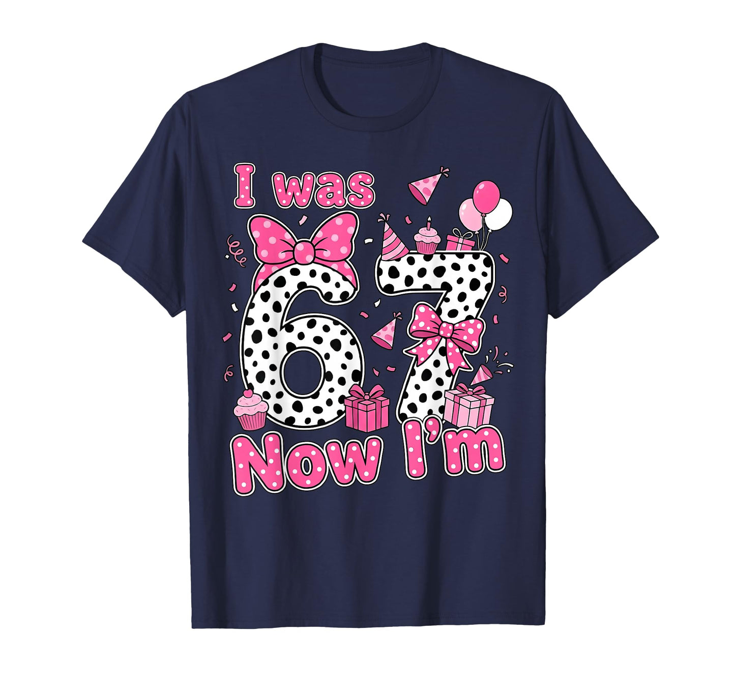 I was 6 Now I'm 7 Cute Birthday Girl Gifts for Girls Kids T-Shirt