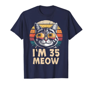 35 Birthday 35 Years Old I’m 35 Meow Funny Cat Birthday T-Shirt